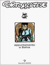 Corto Maltese. Appuntamento a Bahia book