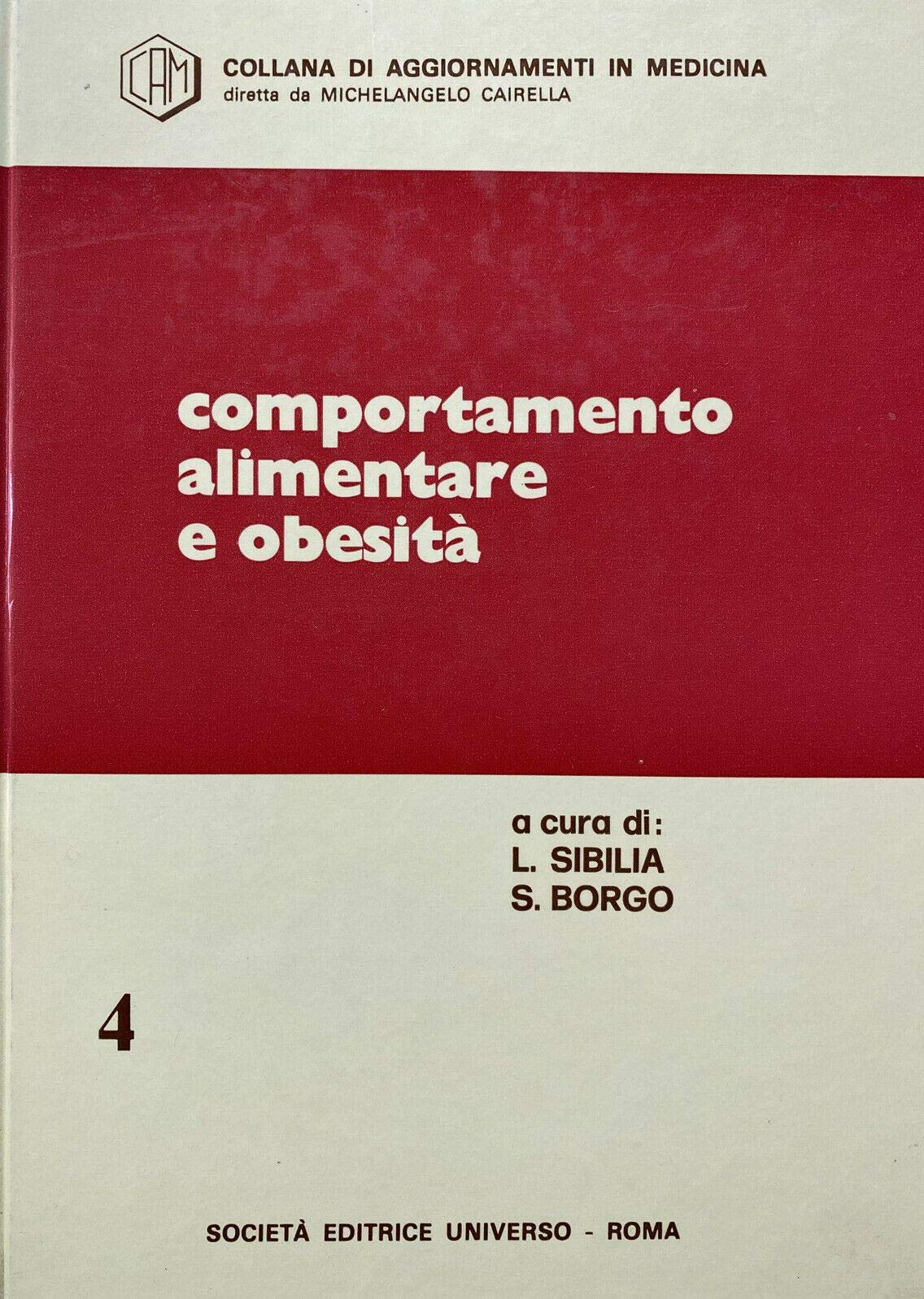 Il comportamento alimentare nell'obesità: fisiopatologia e clinica book