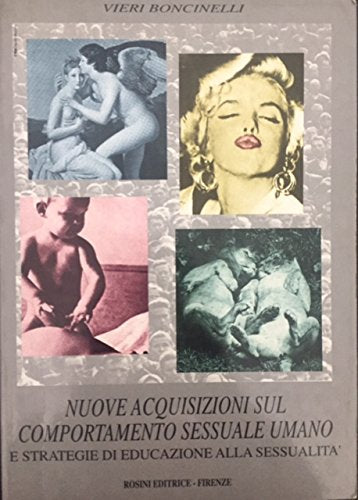 Nuove acquisizioni sul comportamento sessuale umano e strategie di educazione alla sessualità book