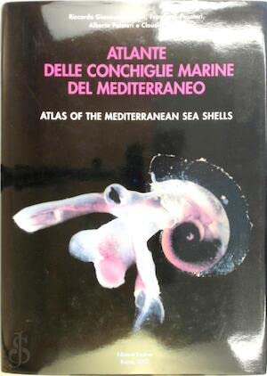 Atlante delle conchiglie marine del Mediterraneo-Atlas of the Mediterranean seashells. Ediz. bilingue. Caenogasteropoda General education