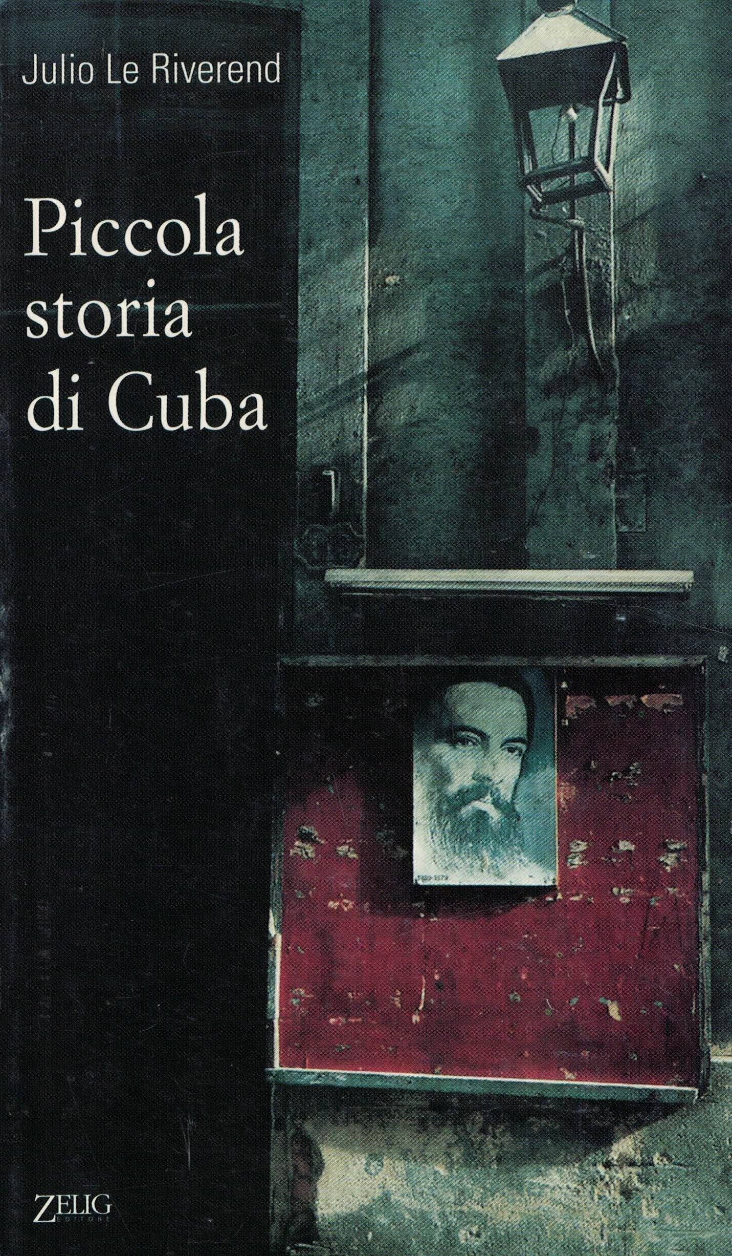Piccola storia di Cuba (Futura) Politics & History