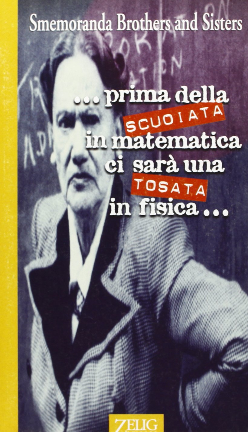Prima della scuoiata in matematica ci sarà una tosata in fisica (Hellzapoppin) Contemporary literature
