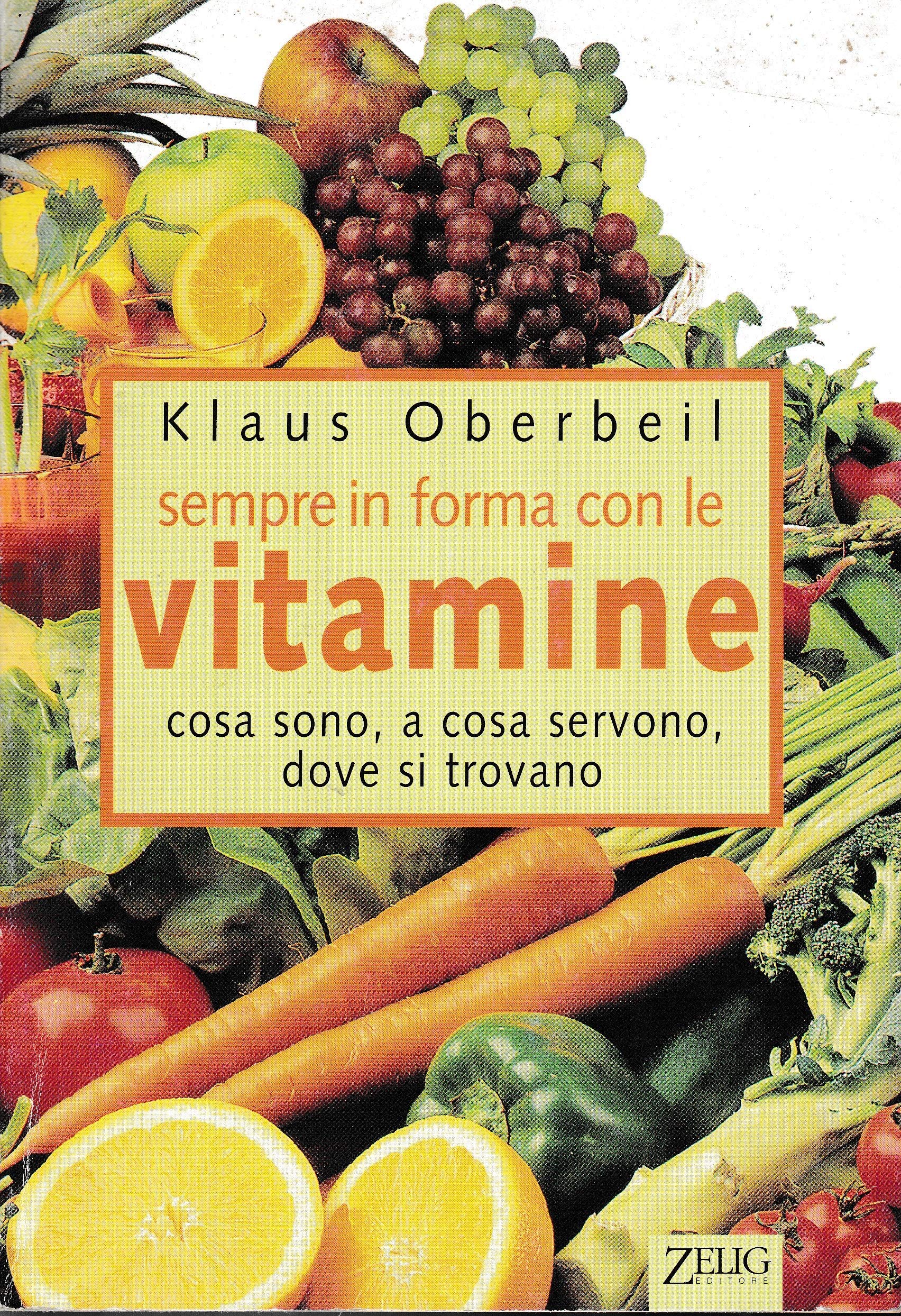 Sempre in forma con le vitamine (Futura) Medicine