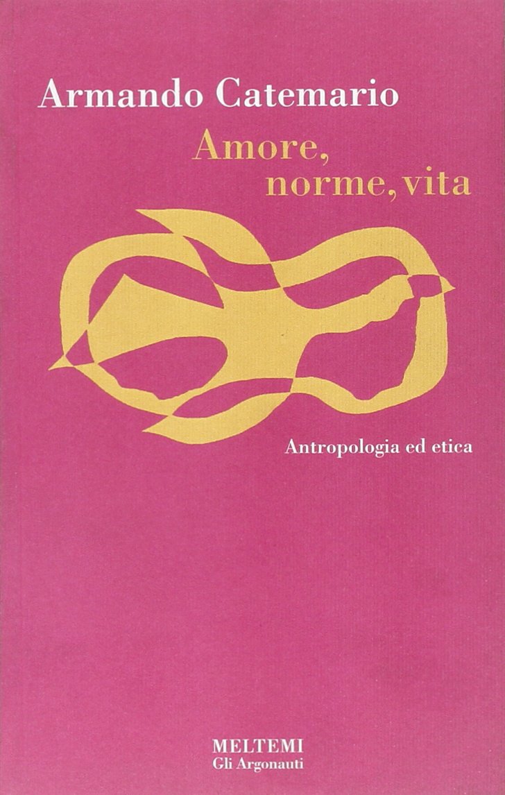 Amore, norme, vita. Antropologia ed etica book