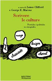 Scrivere le culture. Poetiche e politiche dell'etnografia book
