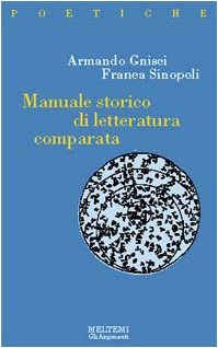 Manuale storico di letteratura comparata book
