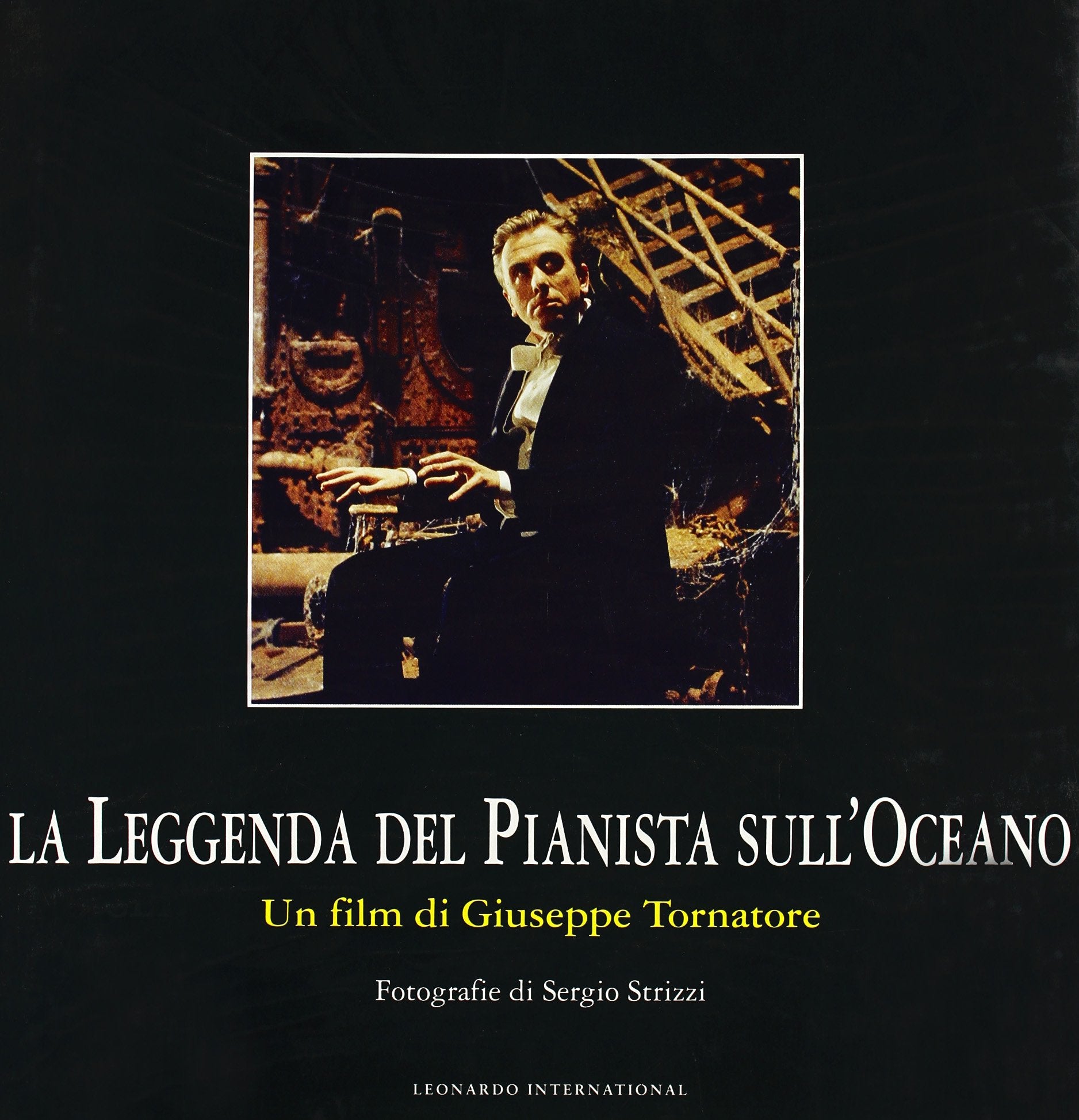 La leggenda del pianista sull'oceano. «Un film di Giuseppe Tornatore» (Leonardo International) Film, Art & Culture