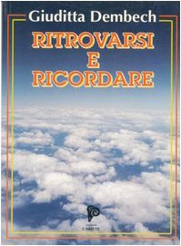 Ritrovarsi e ricordare. Poesie d'amore e di mistero (I libri del mondo magico) Poetry
