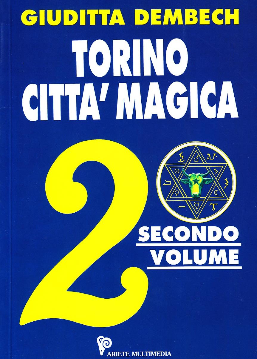 Dembech, G: Torino città magica book