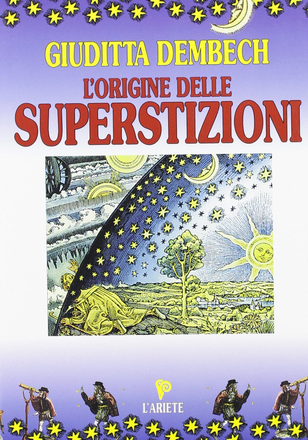 L'origine delle superstizioni (Conoscere per capire) Religion & Esotericism