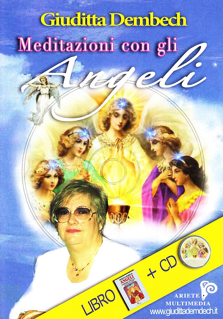 Meditazioni con gli angeli. Con CD Audio book