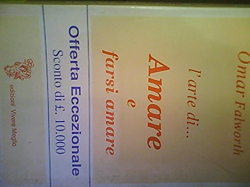 L'arte di amare e farsi amare book