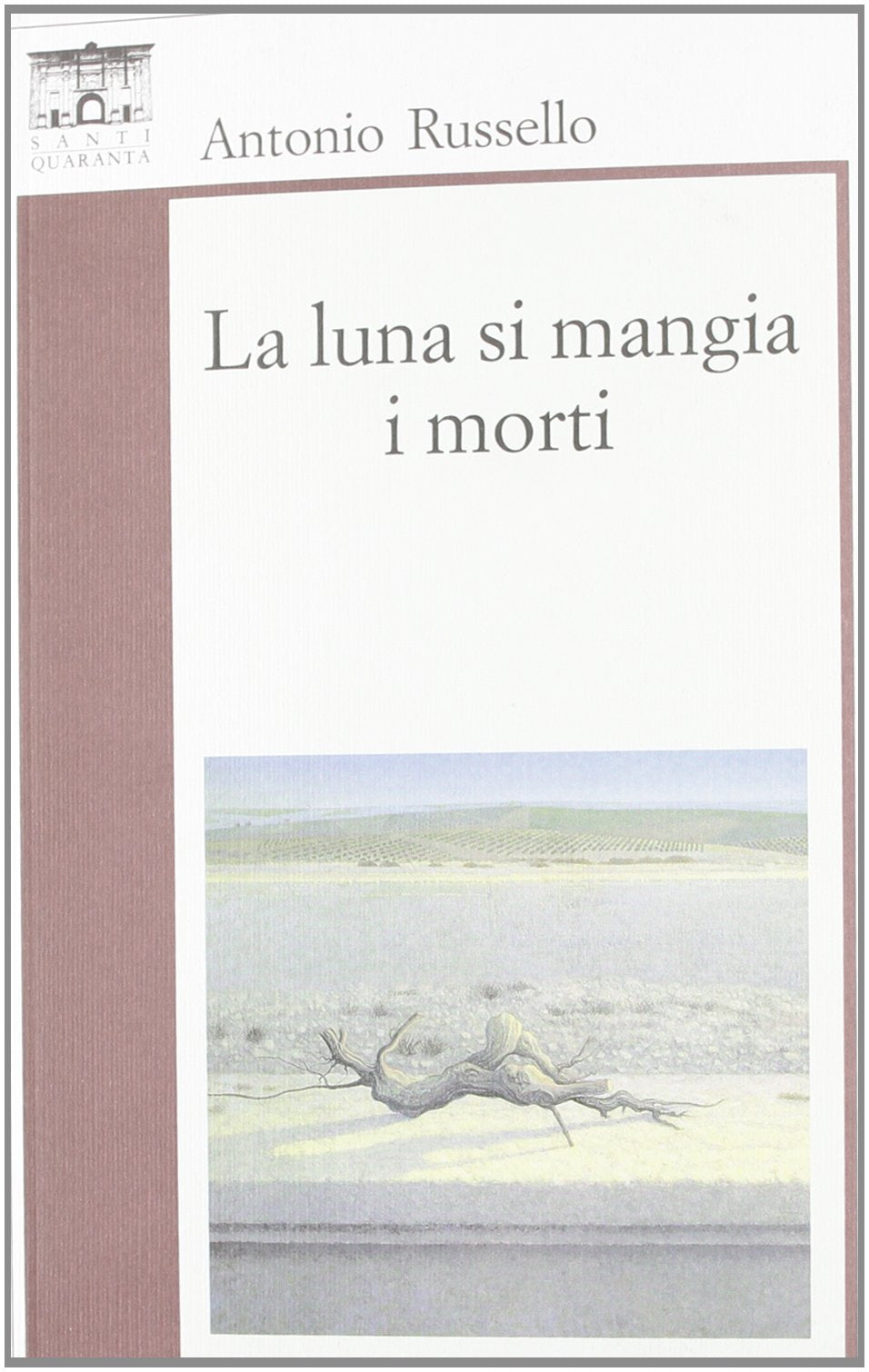 La luna si mangia i morti Contemporary literature