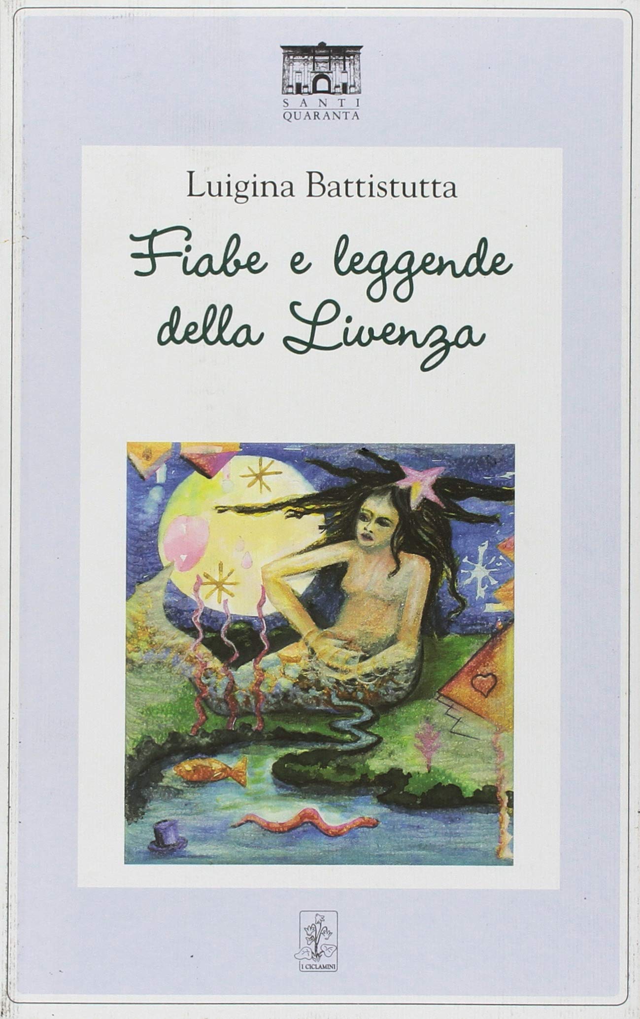 Fiabe e leggende della Livenza book