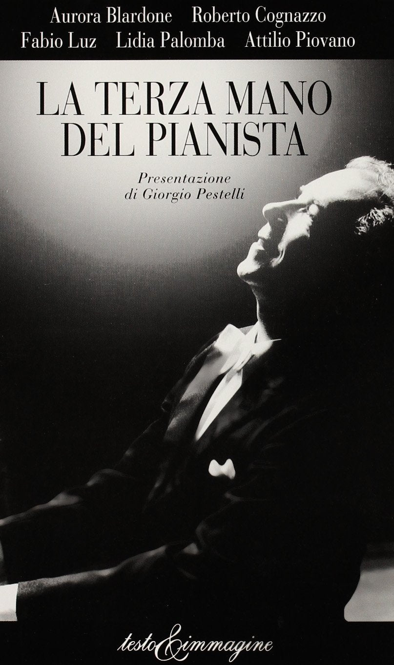 La terza mano del pianista Arts & Music