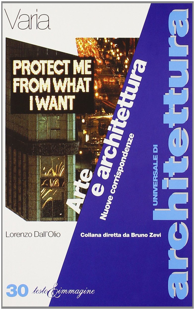 Arte e architettura. Nuove corrispondenze (Universale di architettura) Film, Art & Culture