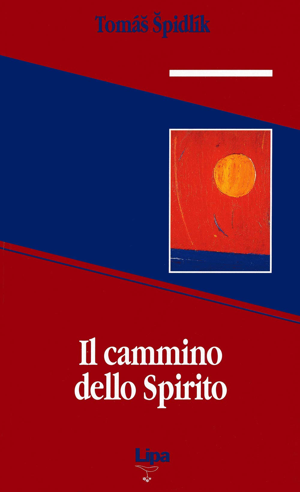 Il cammino dello spirito Religion & Esotericism