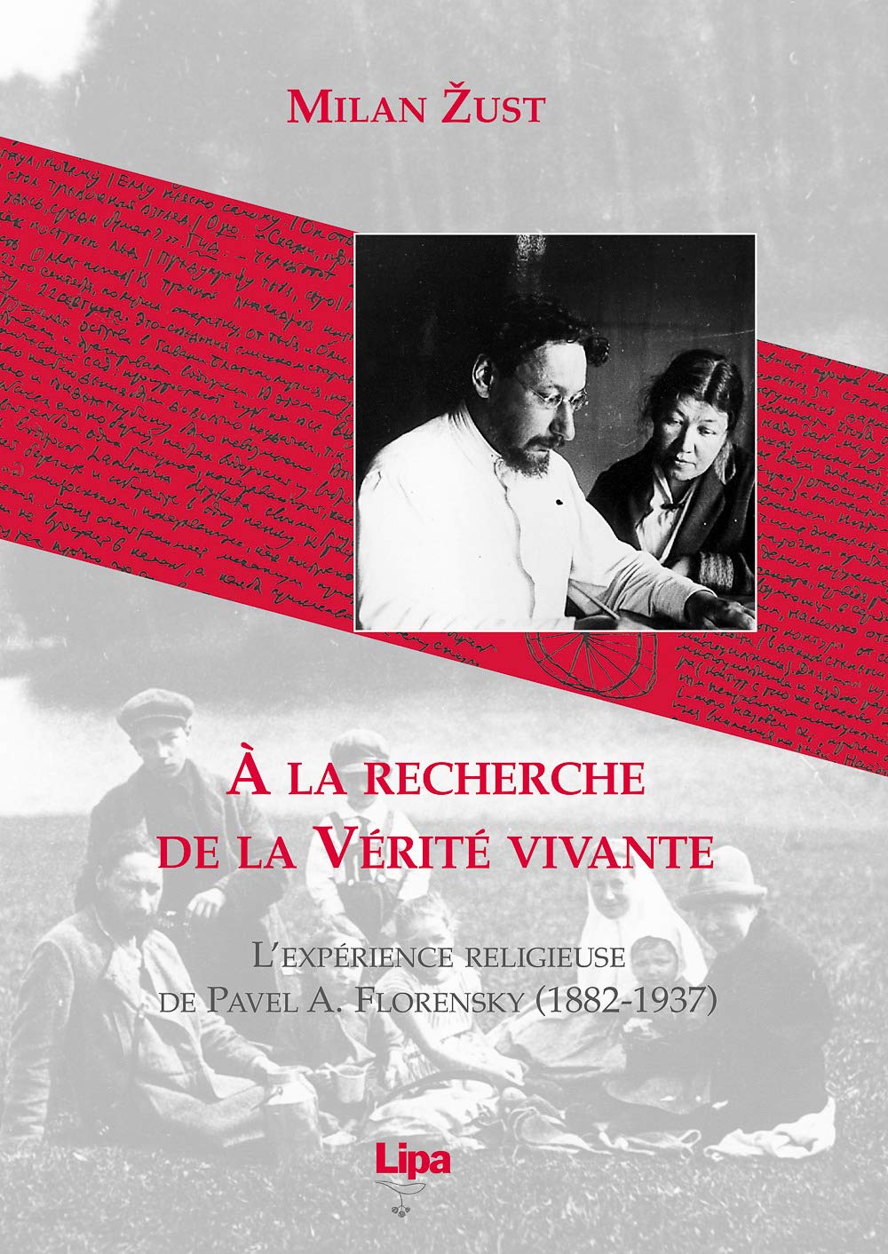À la recherche de la vérité vivante. L'expériènce religieuse de Pavel A. Florensky (1882-1937) (Il mantello di Elia) Philosophy