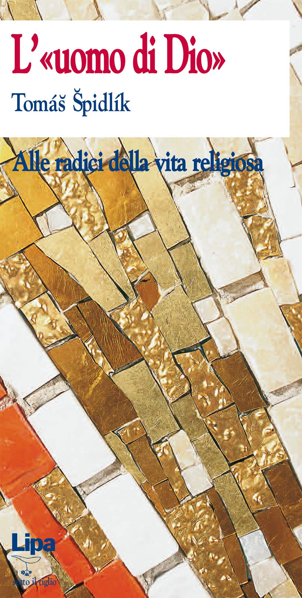 L' uomo di Dio. Alle radici della vita religiosa book