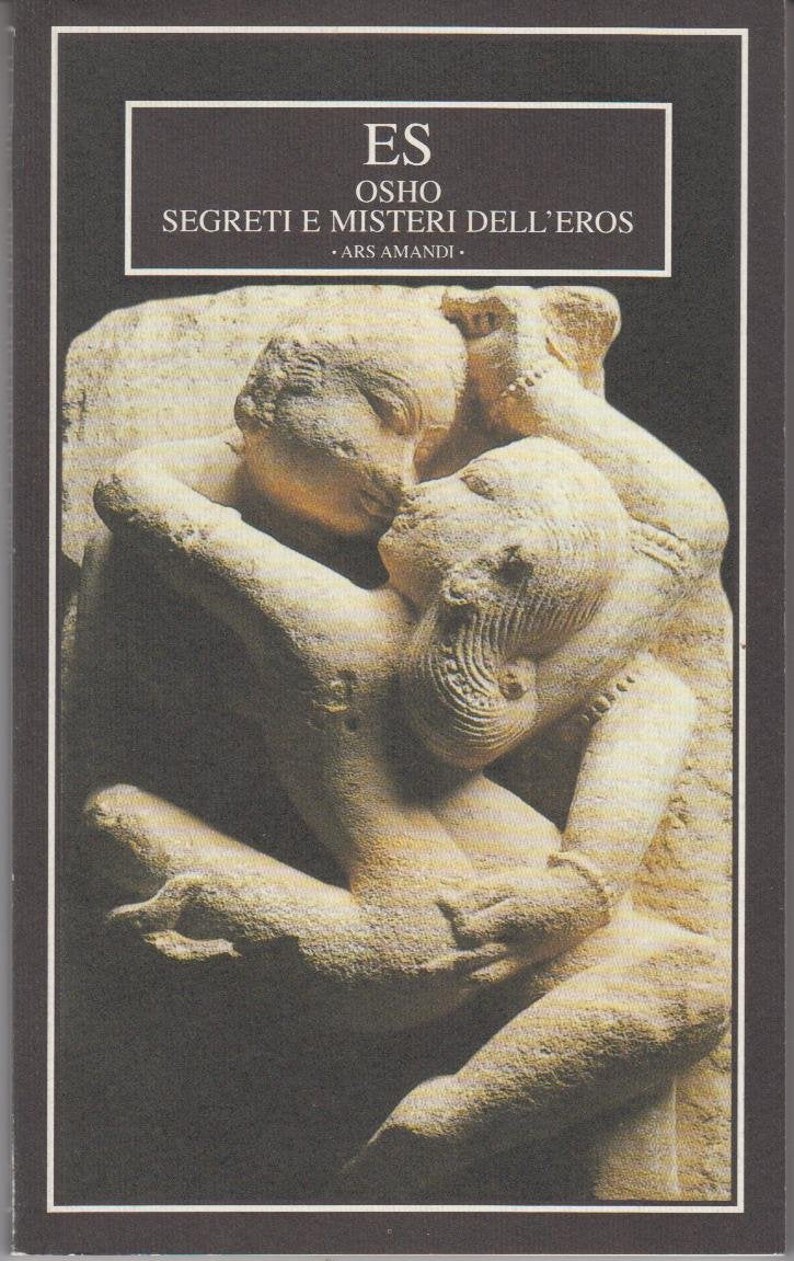 Segreti e misteri dell'eros (Ars amandi) Religion & Esotericism