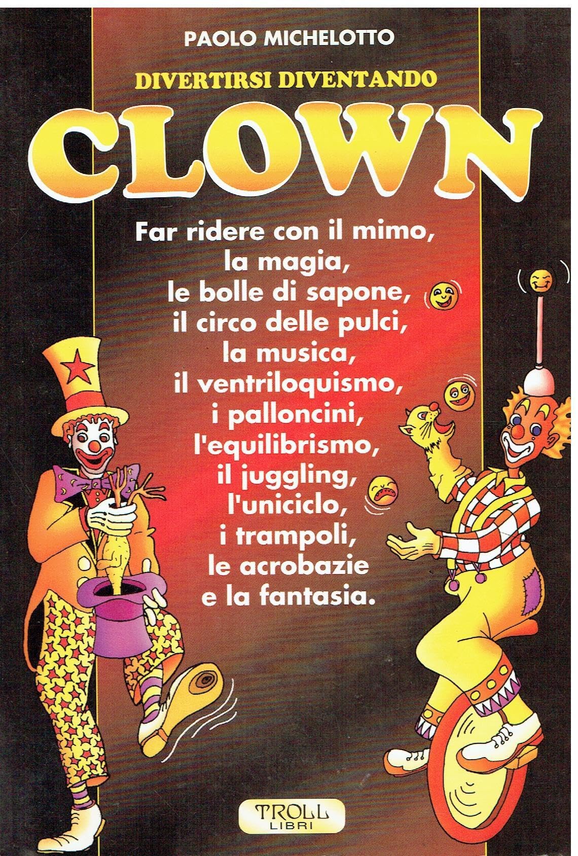 Divertirsi diventando clown Film, Art & Culture