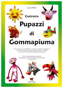 Costruire pupazzi di gommapiuma Children's books