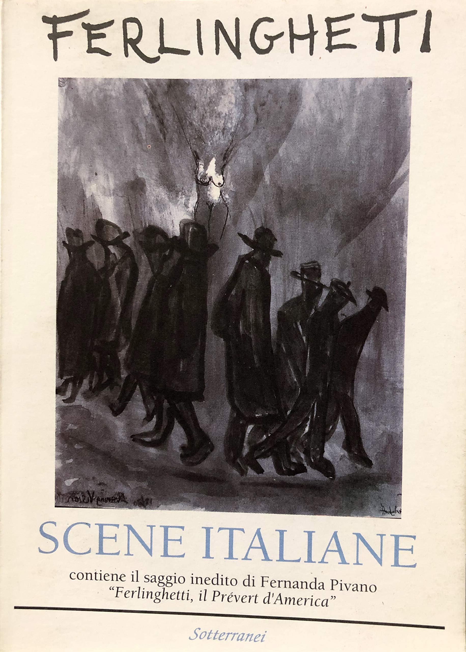 Scene italiane. Poesie inedite (Sotterranei) Poetry