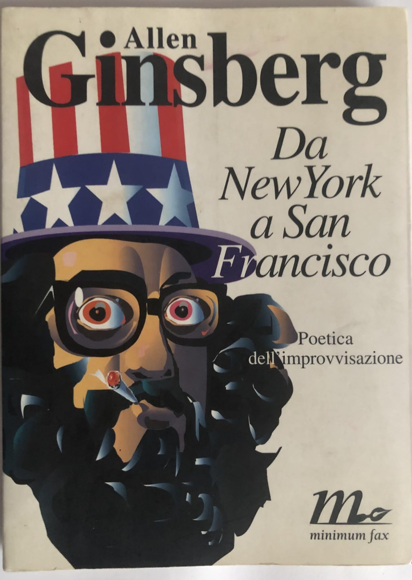 Da New York a San Francisco. Poetica dell'improvvisazione (Sotterranei) Poetry