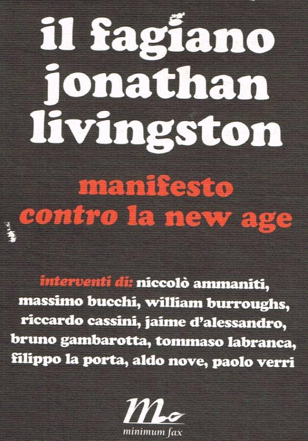 Il fagiano Jonathan Livingston. Manifesto contro la New Age Contemporary literature