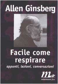Facile come respirare. Appunti, lezioni, conversazioni book