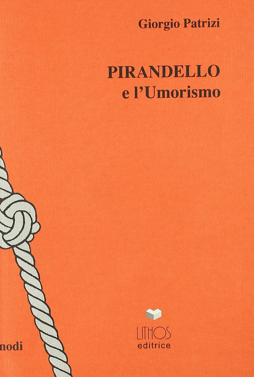 Pirandello e l'umorismo book