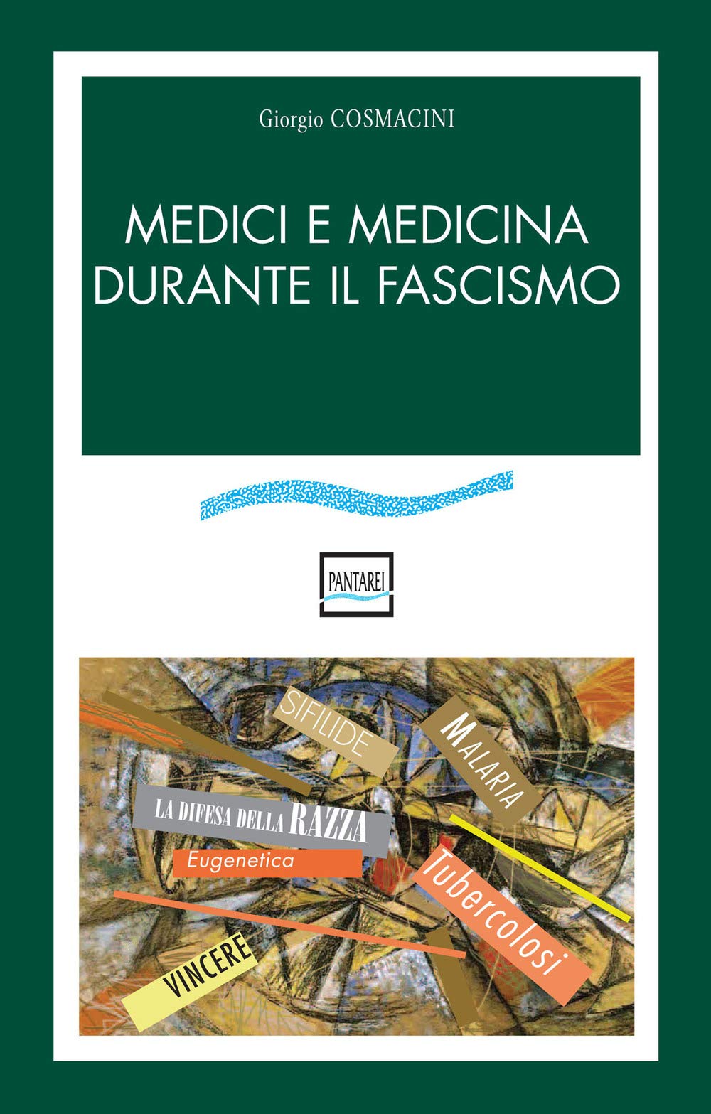 Medici e medicina durante il fascismo book