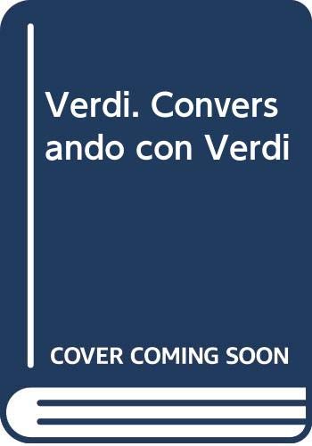 Verdi. Conversando con Verdi Arts & Music