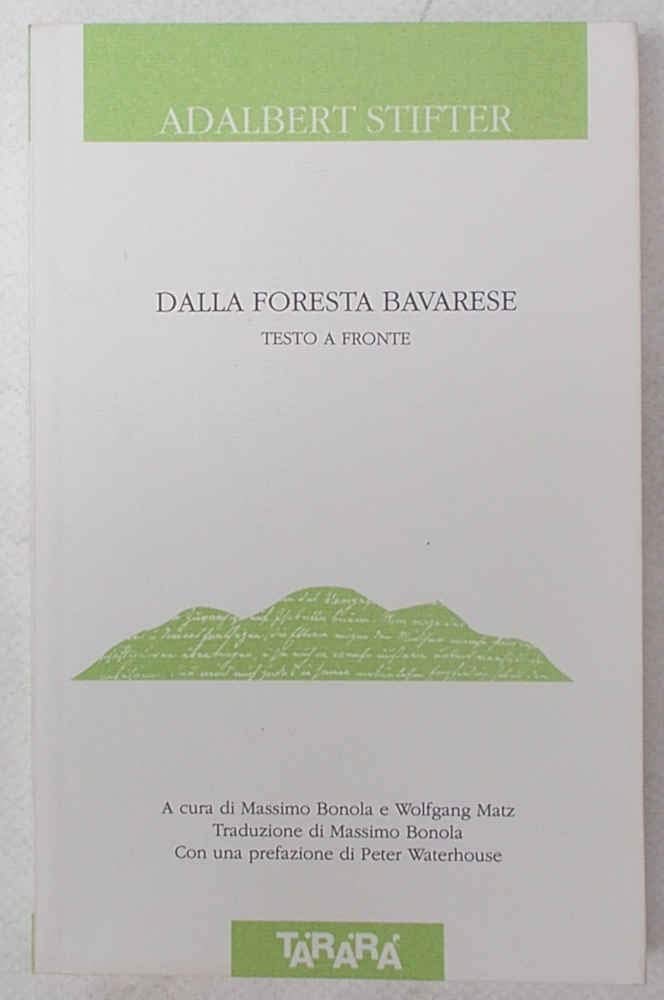 Dalla foresta bavarese. Testo tedesco a fronte Classics