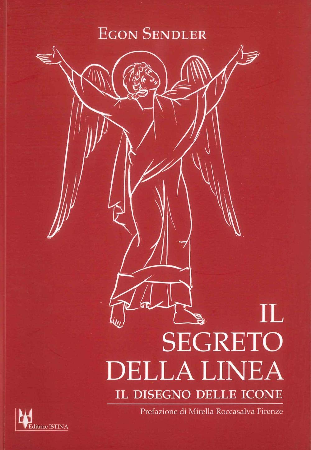 Il segreto della linea. Il disegno delle icone. Ediz. illustrata Arts & Music