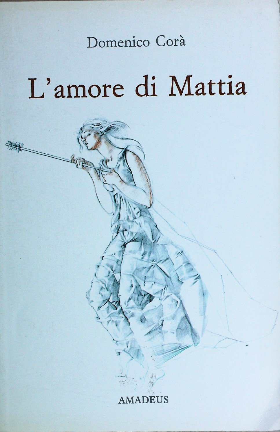 L'amore di Mattia (I narratori di Amadeus) Contemporary literature
