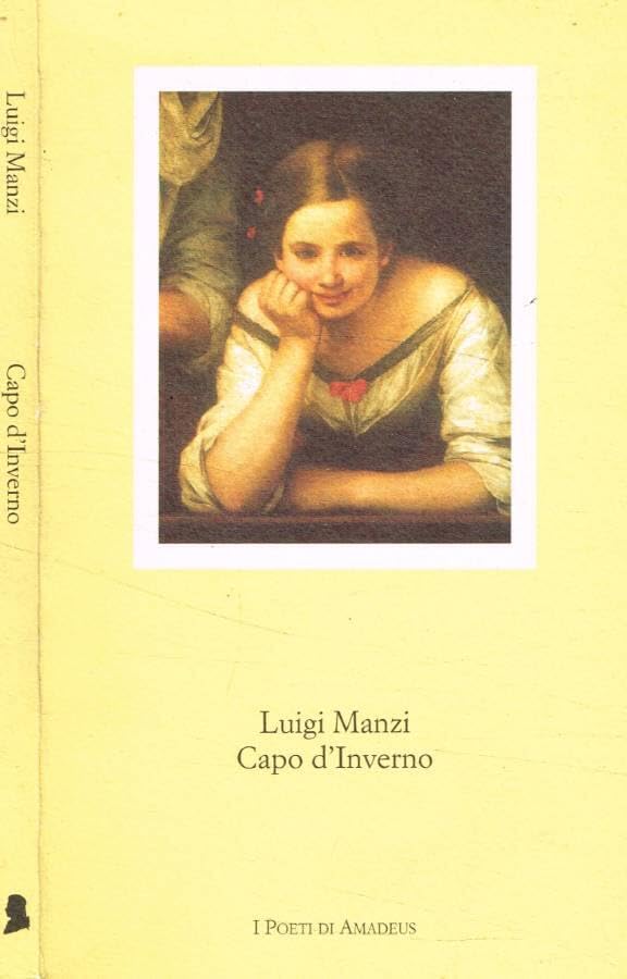 Capo d'inverno (I poeti di Amadeus) Poetry