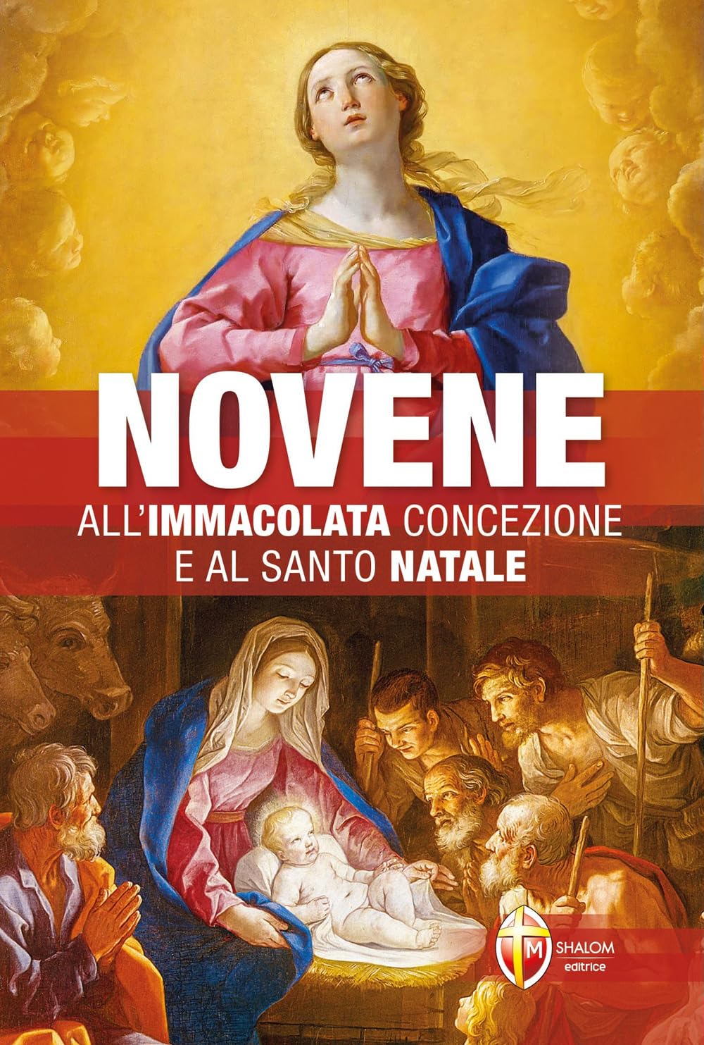 Novene all'Immacolata Concezione e al Santo Natale Religion & Esotericism