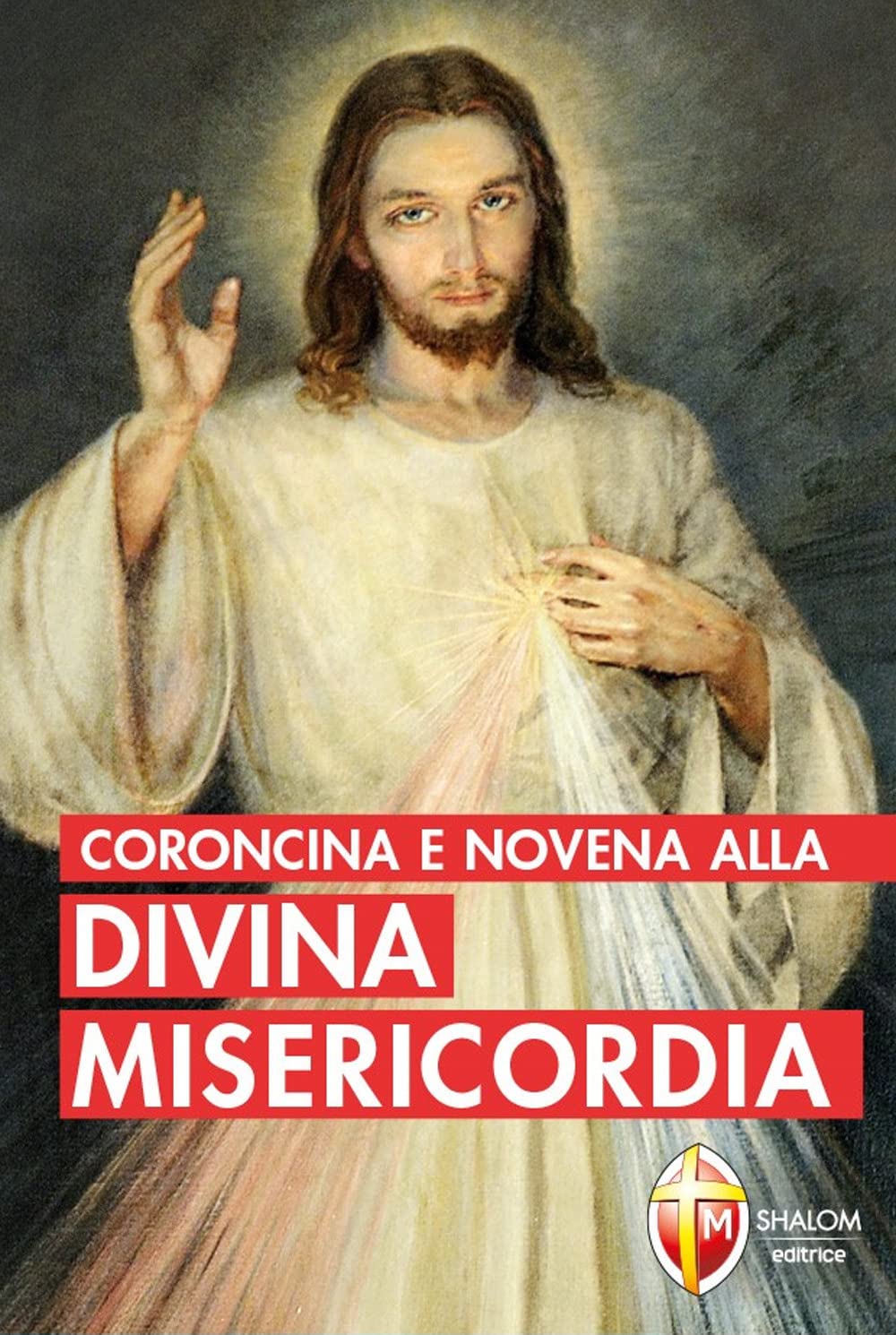 Coroncina e novena alla divina misericordia (Il figlio) Religion & Esotericism