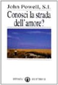 Conosci la strada dell'amore? (Res humanae) Psychology