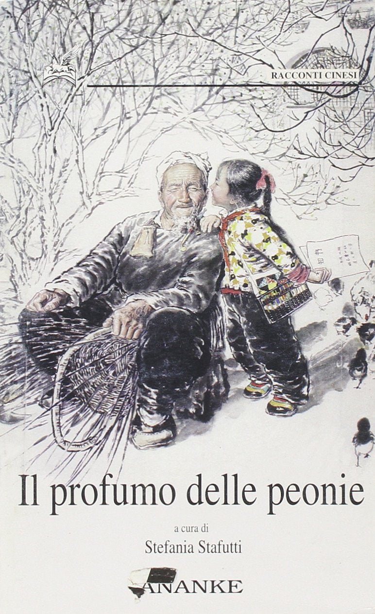 Il profumo delle peonie. Racconti cinesi book