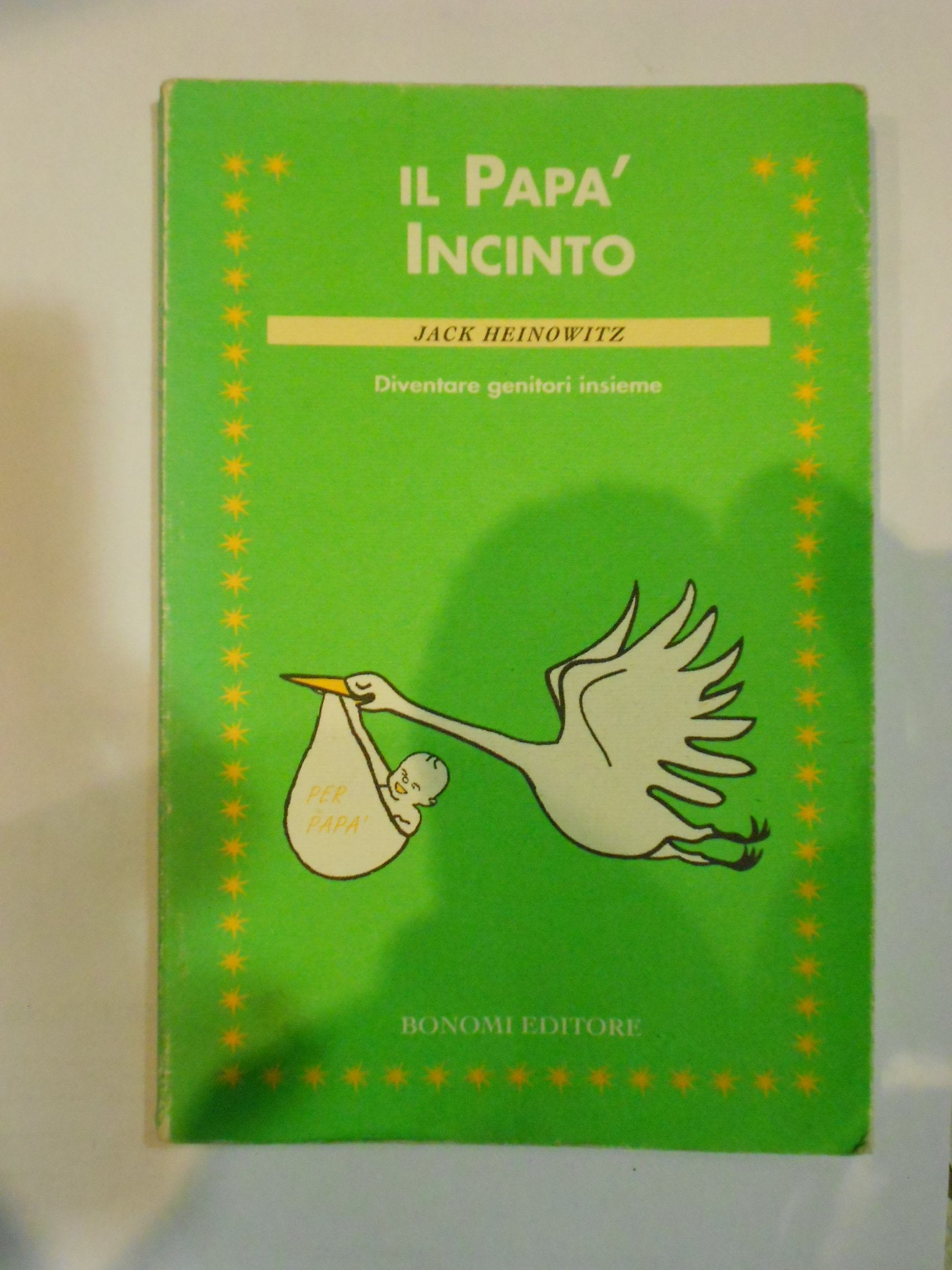 Il papà incinto. Diventare genitori insieme book