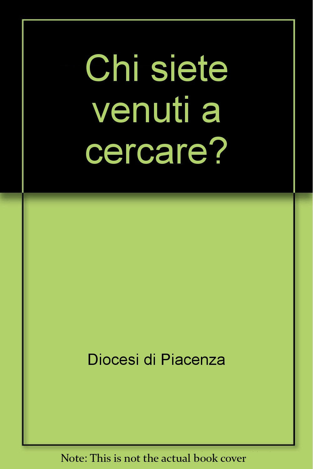 Chi siete venuti a cercare? Religion & Esotericism