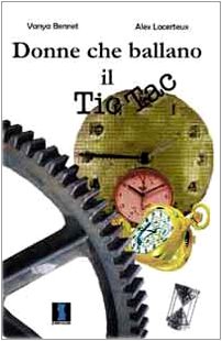 Donne che ballano il tic tac book