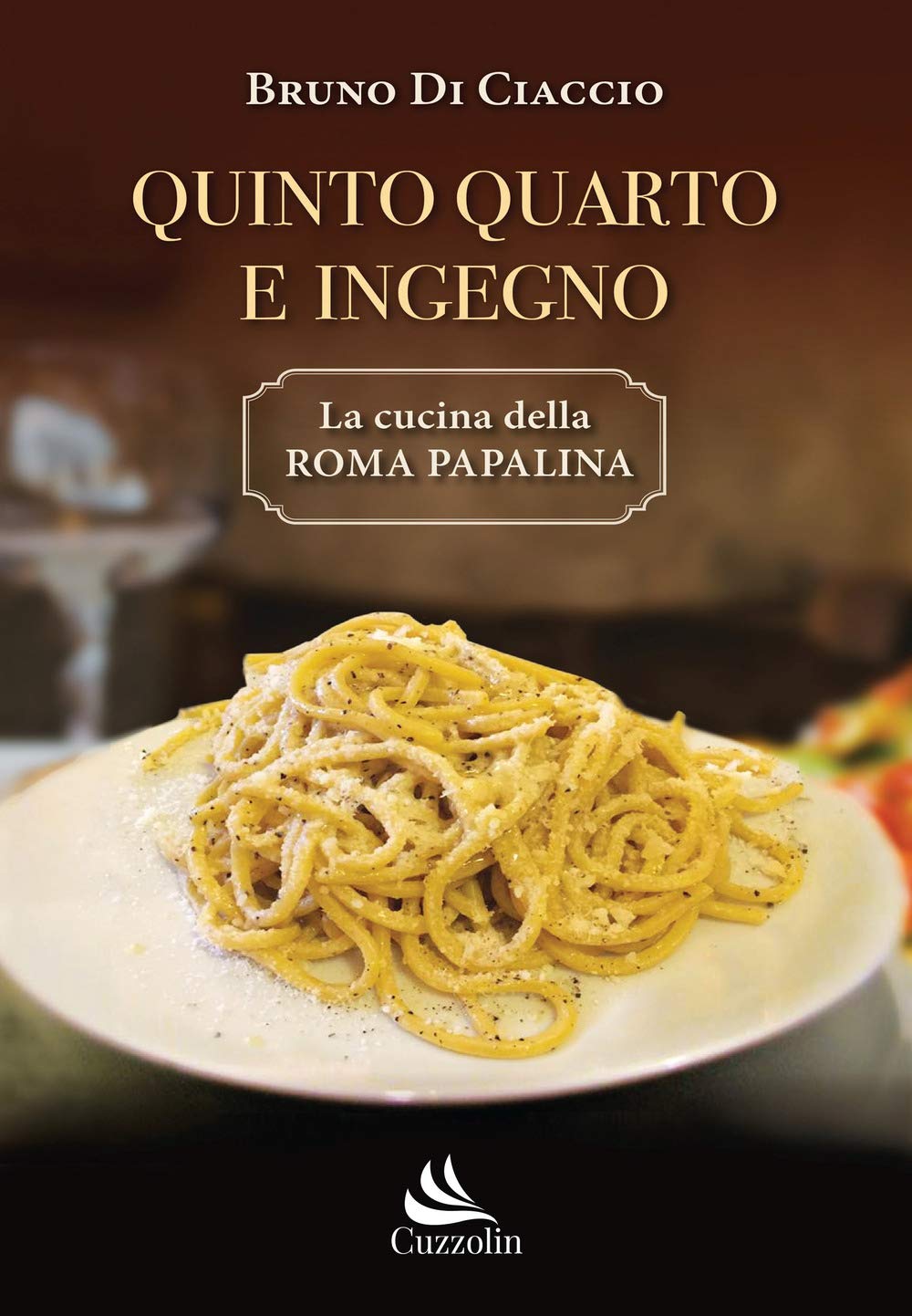 Quinto Quarto e ingegno. La cucina della Roma papalina book