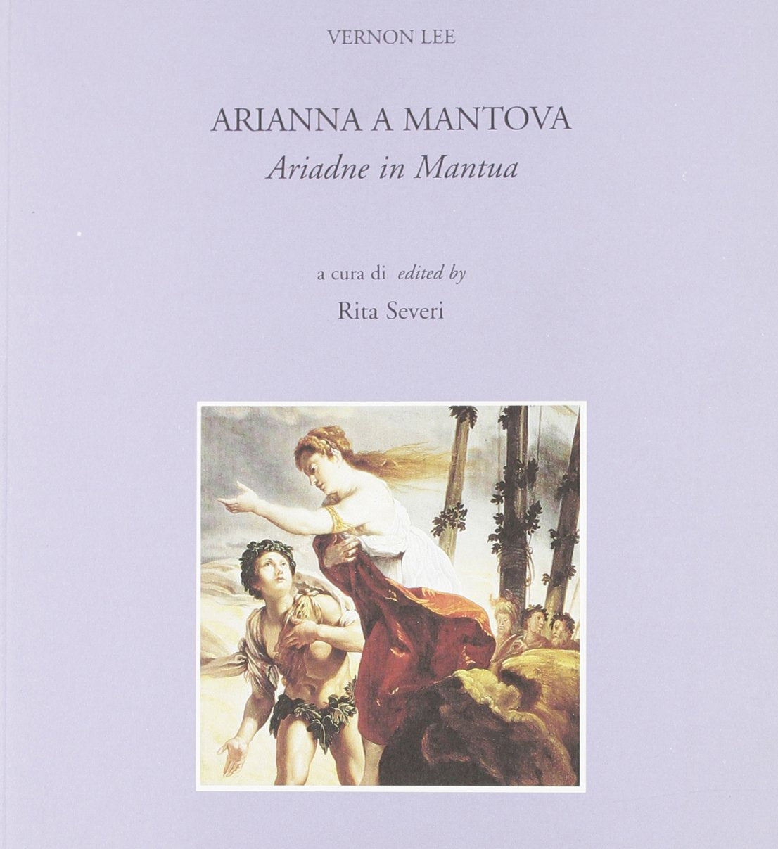 Arianna a Mantova-Ariadne in Mantua book