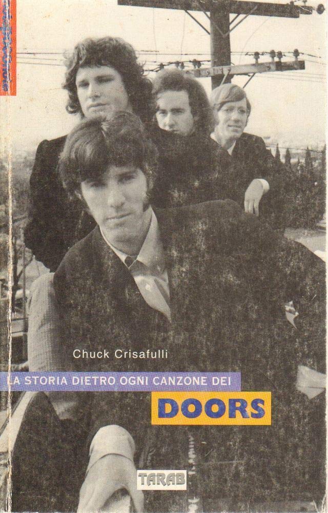 La storia dietro ogni canzone dei Doors (NotePoconote. Nota) Arts & Music
