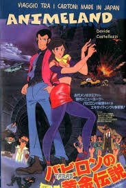 Animeland. Viaggio tra i cartoni made in Japan book