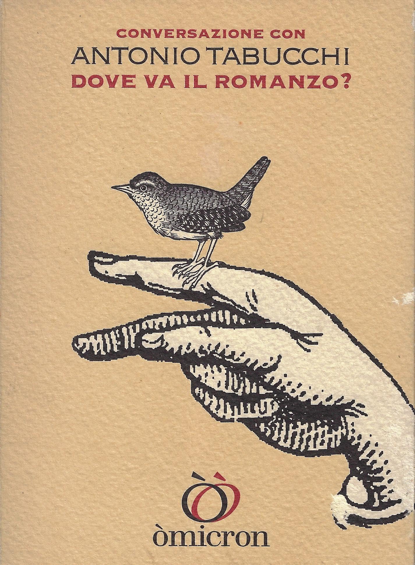 Conversazione con Antonio Tabucchi. Dove va il romanzo? book