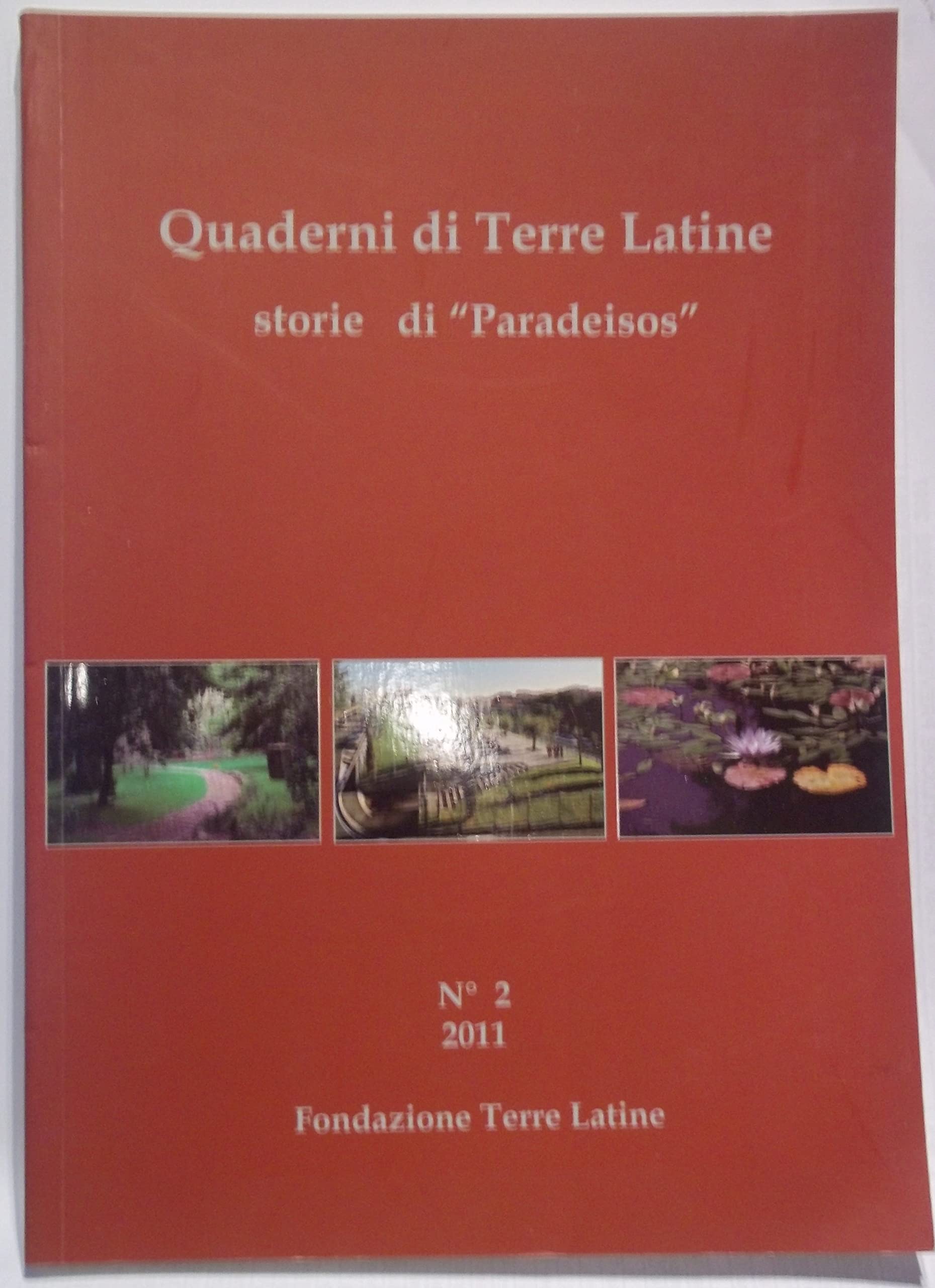 Quaderni di terre latine. Storie di «Paradeisos» (Vol. 2) book